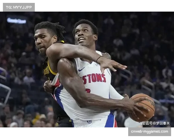 活塞内线强势三分火力助攻 全面提升球队竞争力